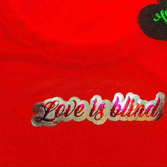 Love Is Blind Holographic Iridescent Custom Lofi Girls Quote Shirt - Picture 3 of 6